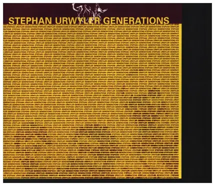 Stephan Urwyler - Generations
