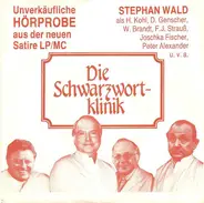 Stephan Wald - Die Schwarzwortklinik