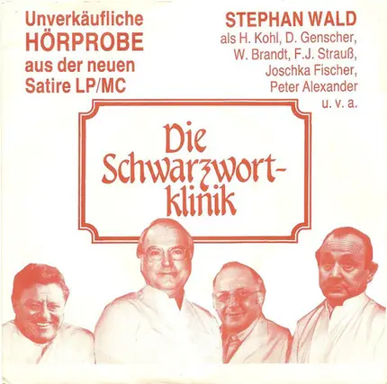 Stephan Wald - Die Schwarzwortklinik