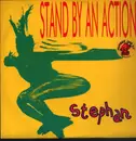 12inch Vinyl Single - Stephan - Stand By An Action