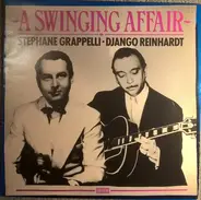 Stéphane Grappelli , Django Reinhardt - A Swinging Affair