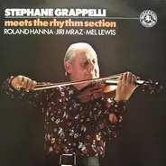 Stéphane Grappelli , Roland Hanna · George Mraz · Mel Lewis - Stephane Grappelli Meets The Rhythm Section