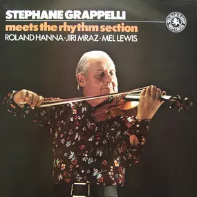 Stéphane Grappelli - Stephane Grappelli Meets The Rhythm Section
