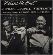 Stéphane Grappelli , Stuff Smith - Violins No End