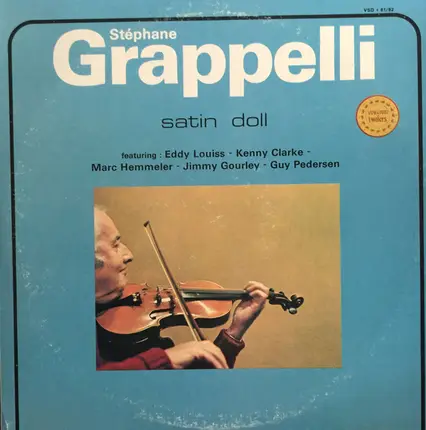 Stéphane Grappelli Featuring Eddy Louiss - Kenny Clarke - Marc Hemmeler - Jimmy Gourley - Guy Peder - Satin Doll