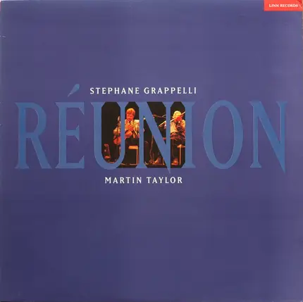 Stéphane Grappelli & Martin Taylor - Réunion