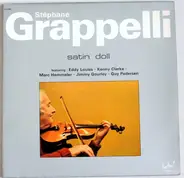 Stéphane Grappelli Featuring Eddy Louiss - Kenny Clarke - Marc Hemmeler - Jimmy Gourley - Guy Peder - Satin Doll