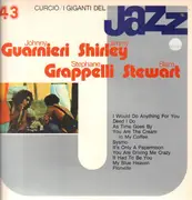 LP - Stéphane Grappelli / Slam Stewart / Johnny Guarnieri / Jimmy Shirley - I Giganti Del Jazz Vol. 43