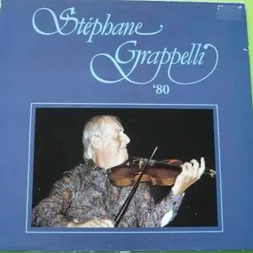 Stéphane Grappelli - Stephane Grappelli '80