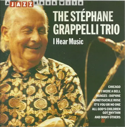 Stéphane Grappelli Trio - I Hear Music