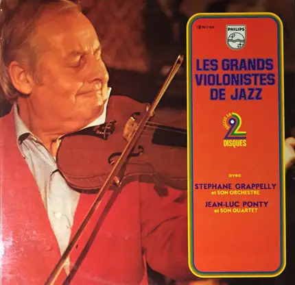 Stephane Grappelly Et Son Orchestre / Jean-Luc Ponty Quartet - Les Grands Violinistes des Jazz