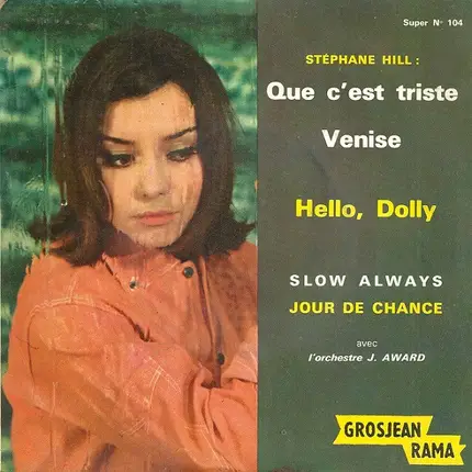Stephane Hill Avec James Award Et Son Orchestre - Que C'est Triste Venise
