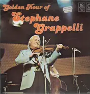 Stéphane Grappelli - Golden Hour Of Stephane Grappelli