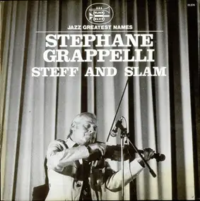 Stéphane Grappelli - Steff And Slam