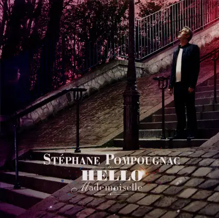 Stéphane Pompougnac - Hello Mademoiselle