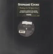 Stephanie Cooke - Holding On To Your Love (The Remixes)