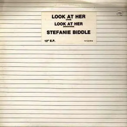 Stephanie Biddle - Look At Her