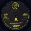 7inch Vinyl Single - Stephanie De-Sykes - Nothing Goes Right