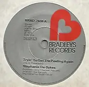 Stephanie De-Sykes - Tryin' To Get The Feeling Again