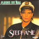 7inch Vinyl Single - Stephanie - Fleurs Du Mal
