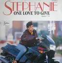 12'' - Stephanie - One Love To Give (Remix)