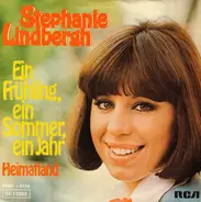 Stephanie Lindbergh - Ein Frühling, Ein Sommer, Ein Jahr