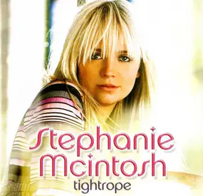 Stephanie McIntosh - Tightrope