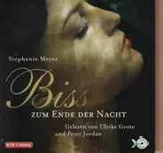 Stephenie Meyer - Biss zum Ende der Nacht