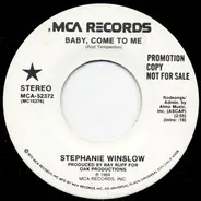 Stephanie Winslow - Baby, Come To Me