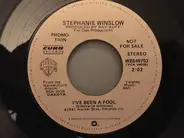 Stephanie Winslow - I've Been A Fool / Sometimes When We Touch