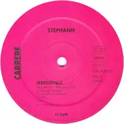 12inch Vinyl Single - Stephanie - Irresistible