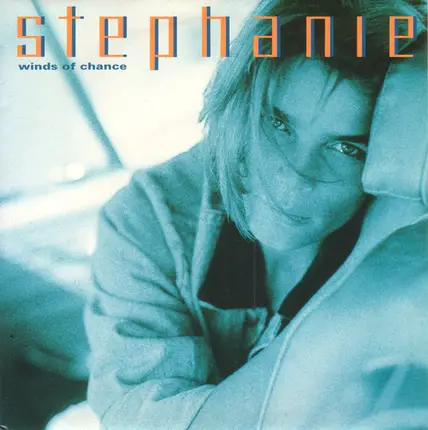 Stephanie - Winds Of Chance