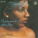 7'' - Stephanie Mills - What Cha Gonna Do With My Lovin' ?
