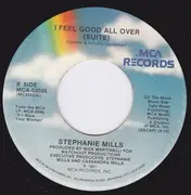7'' - Stephanie Mills - I Feel Good All Over