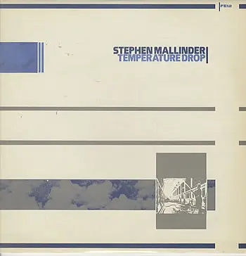 Stephen Mallinder - Temperature Drop / Cool Down