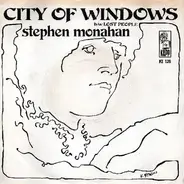 Stephen Monahan - City Of Windows