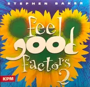 Stephen Baker - Feel Good Factors 2