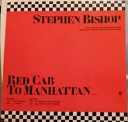 Stephen Bishop - Red Cab To Manhattan - Special Radio Sampler