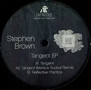 Stephen Brown - Tangent EP