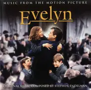 Stephen Endelman - Evelyn (Music From The Motion Picture)