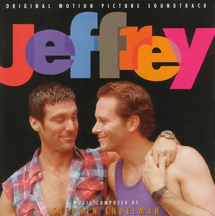 Stephen Endelman - Jeffrey (Original Motion Picture Soundtrack)