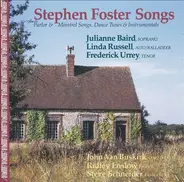 Stephen Foster , Julianne Baird , Linda Russell , Frederick Urrey , John Van Buskirk , Ridley Enslo - Stephen Foster Songs - Parlor & Minstrel Songs, Dance Tunes & Instrumentals