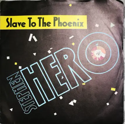 Stephen Hero - Slave To The Phoenix