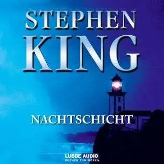 Stephen King - Nachtschicht