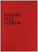 Stephen Longstedt / Alfons M.Dauer - Knaurs Jazz Lexikon