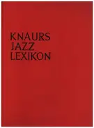 Stephen Longstedt / Alfons M.Dauer - Knaurs Jazz Lexikon