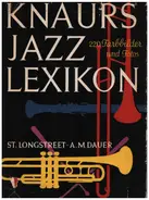 Stephen Longstreet, A.M. Dauer - Knaurs Jazz Lexikon