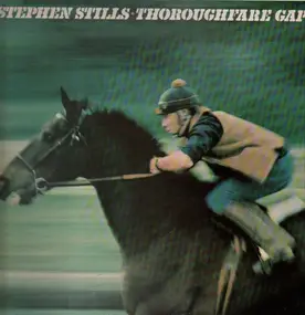 Stephen Stills - Thoroughfare Gap