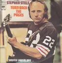 7inch Vinyl Single - Stephen Stills - Turn Back The Pages