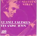 7inch Vinyl Single - Stephen Stills - Change Partners / Relaxing Town